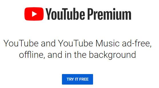 YouTube Premium offers ad free experience.