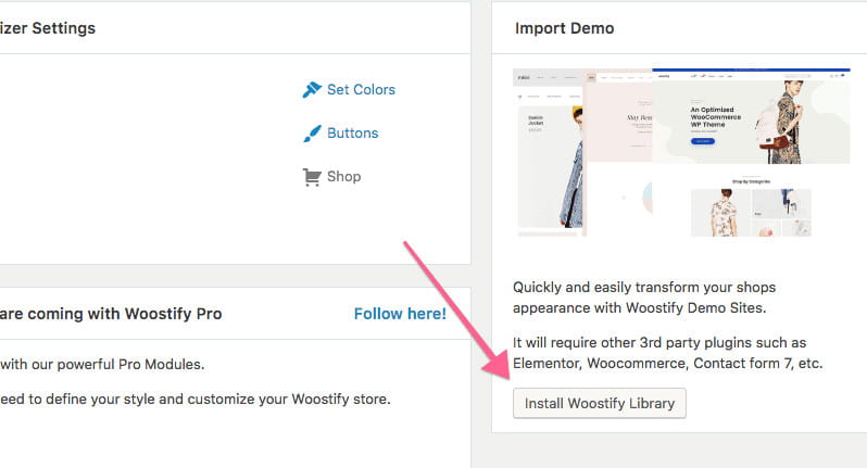 Woostify import demos.