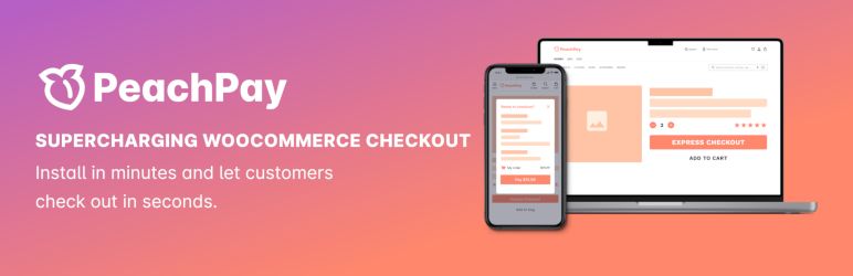PeachPay free WooCommerce express checkout plugin.