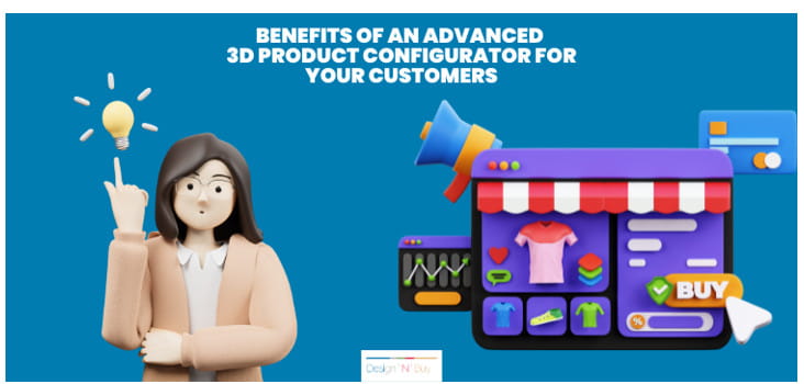Benefits of using 3D product configurator.