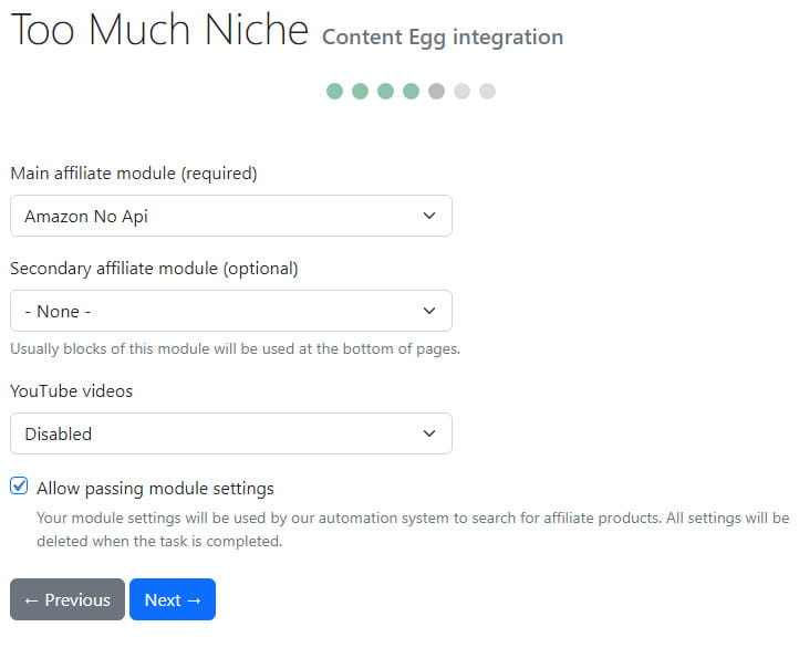 Too Much Niche plugin works great with Content Egg.