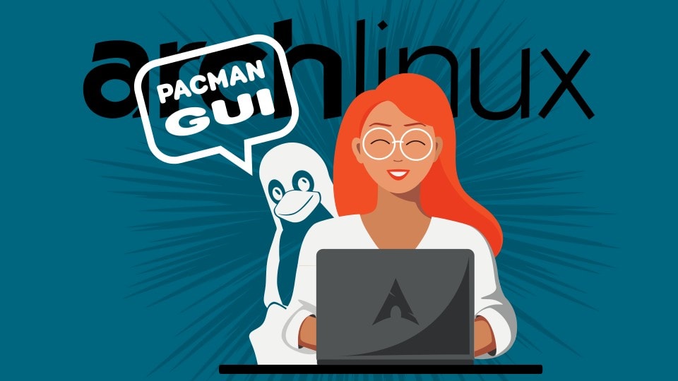 3 Best GUI Pacman Frontends for Arch LinuxBased Distributions