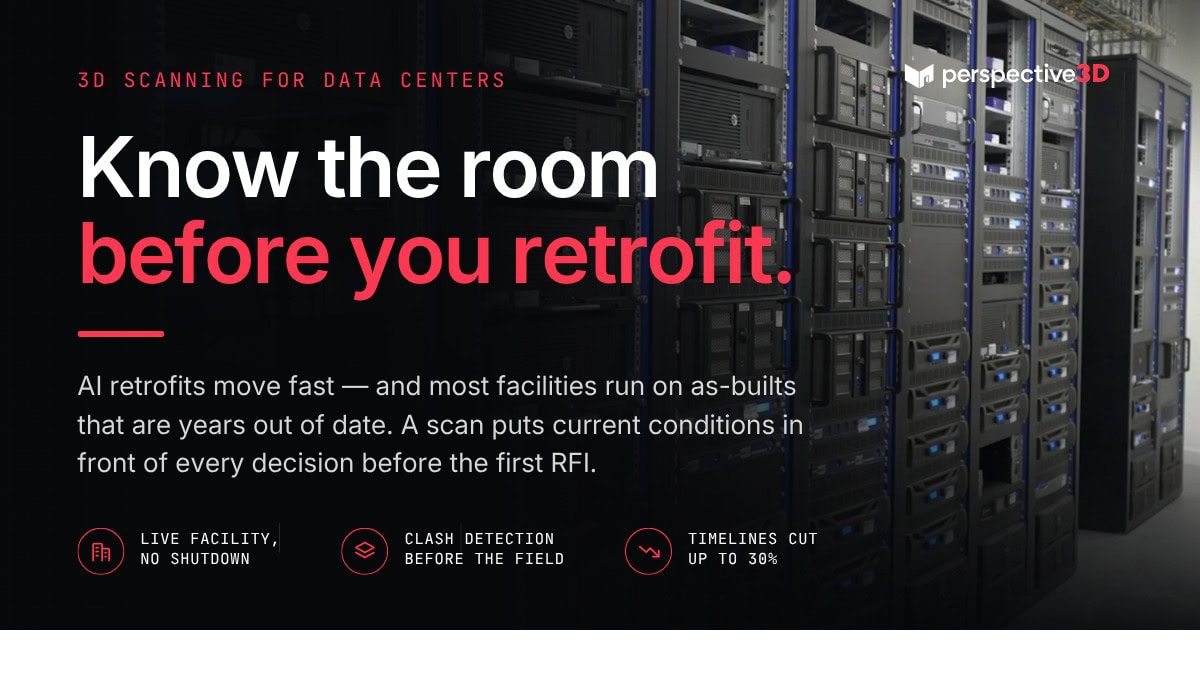 3D Scanning for Data Centers Reduces Retrofit Risk
