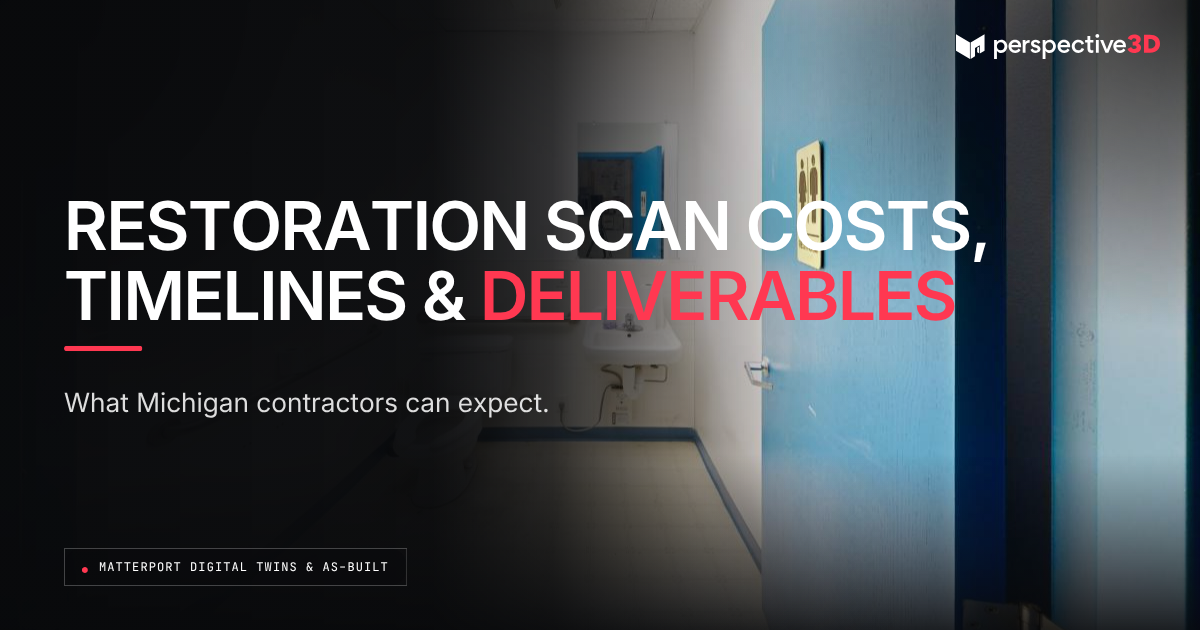 Restoration scan costs, timelines and deliverables for a Michigan commercial restroom documented in 3D