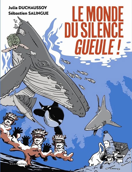 Une plongée humoristique et engagée dans les profondeurs marines, où baleines et plongeurs cohabitent dans un univers colo...