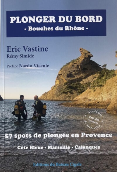 plonger du bord bouche du Rhône Explorez 57 sites de plongée en Provence, entre la Côte Bleue et les Calanques, pour une aventure marine inoubliable.