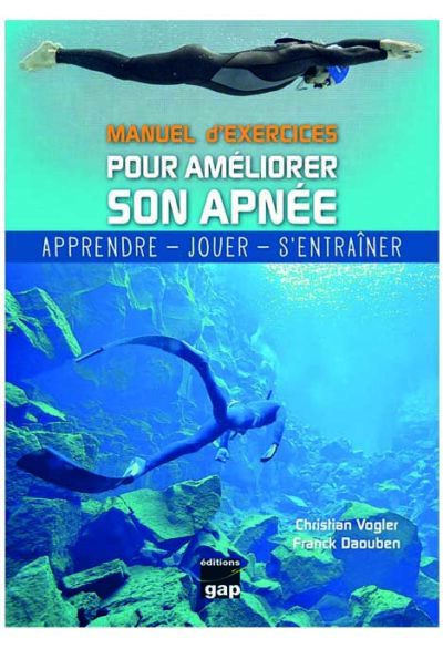 Explorez l'apnée avec ce manuel enrichi d'exercices pour perfectionner vos compétences sous-marines. #Plongée