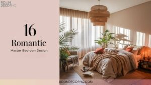 16 Romantic Master Bedroom Decor Ideas To Ignite Passion