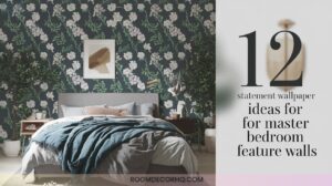28 12 Statement Wallpaper Ideas For Master Bedroom Feature Walls
