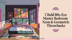 32 7 Bold 80s Era Master Bedroom Neon Geometric Throwbacks