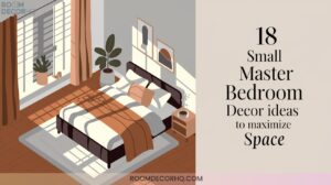 4 18 Small Master Bedroom Decor Ideas To Maximize Space4