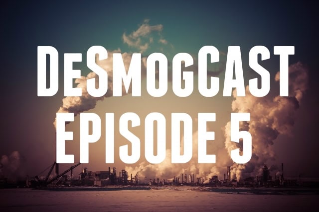 DeSmogCAST-e5.jpg