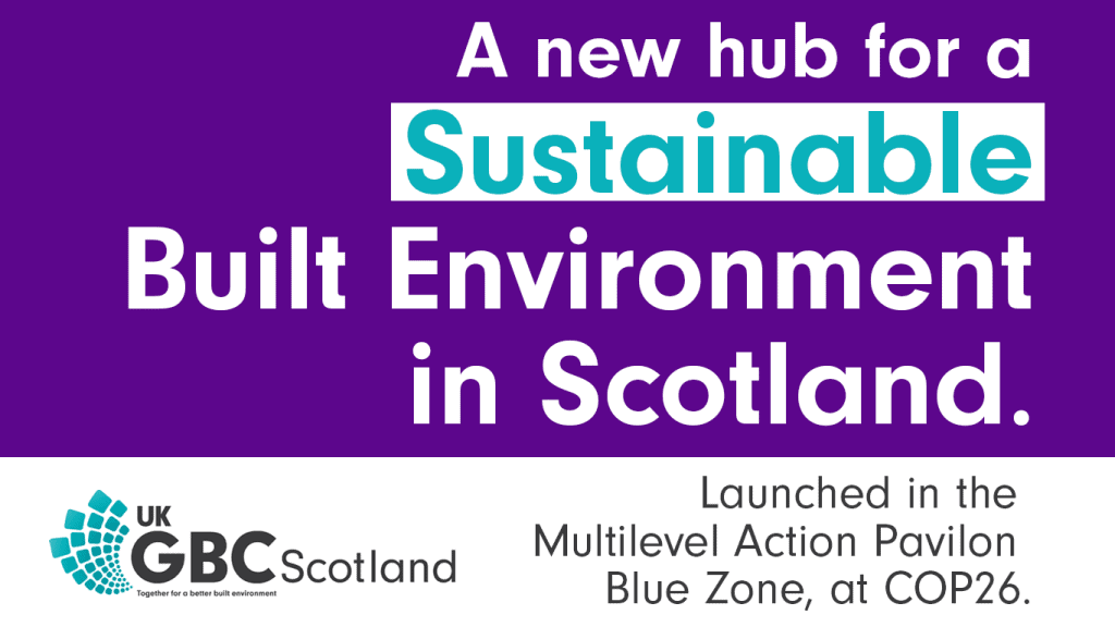 UK Green Building Council Launches New Network In Scotland | UKGBC