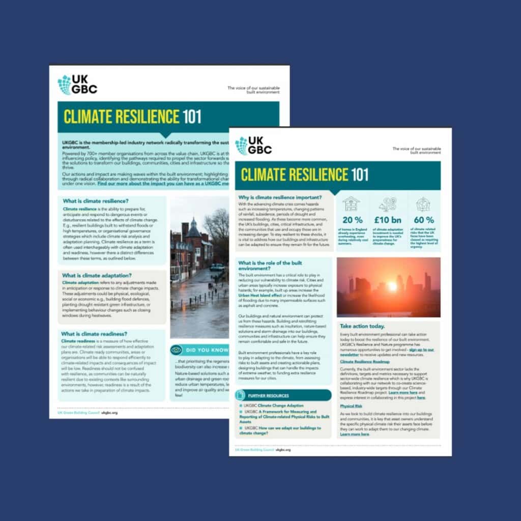 Download UKGBC's free Climate Resilience 101 Guide