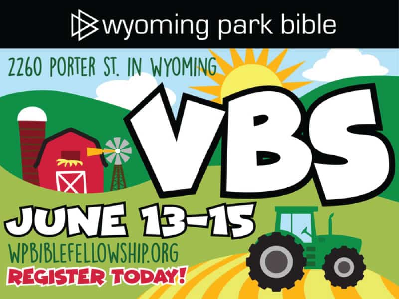 Colorful flyer for VBS at Wyoming Park Bible, June 13-15, with farm and tractor images.