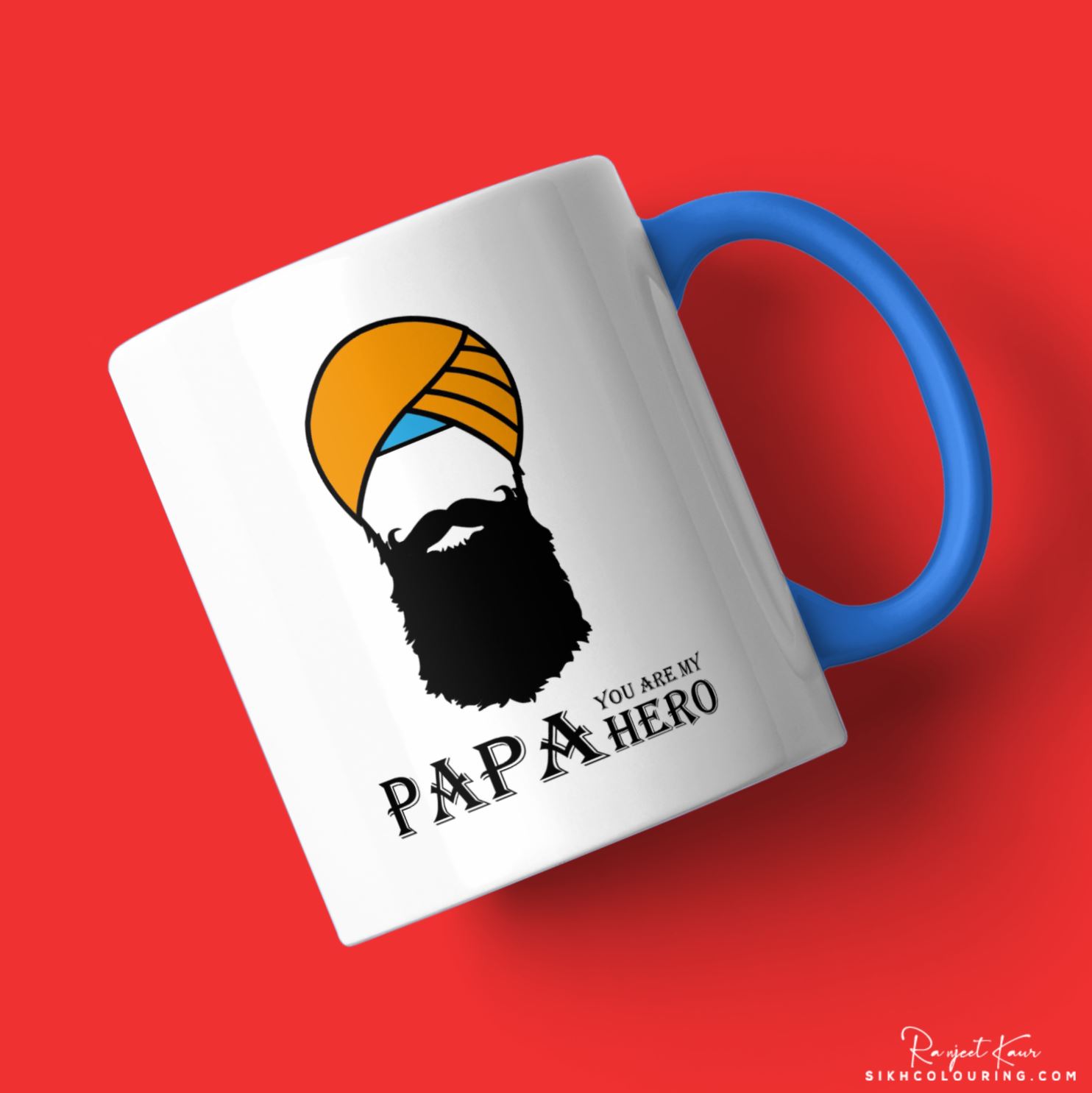 mug with blue handle and turbaned man with statement saying papa you are my hero