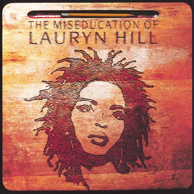 The Miseducation of Lauryn Hill