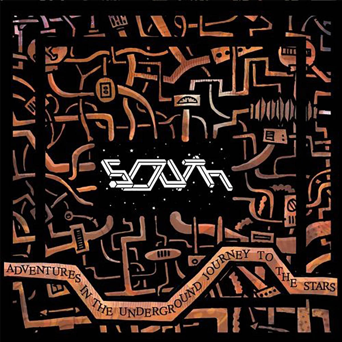South, Adventures in the Underground Journey to the Stars