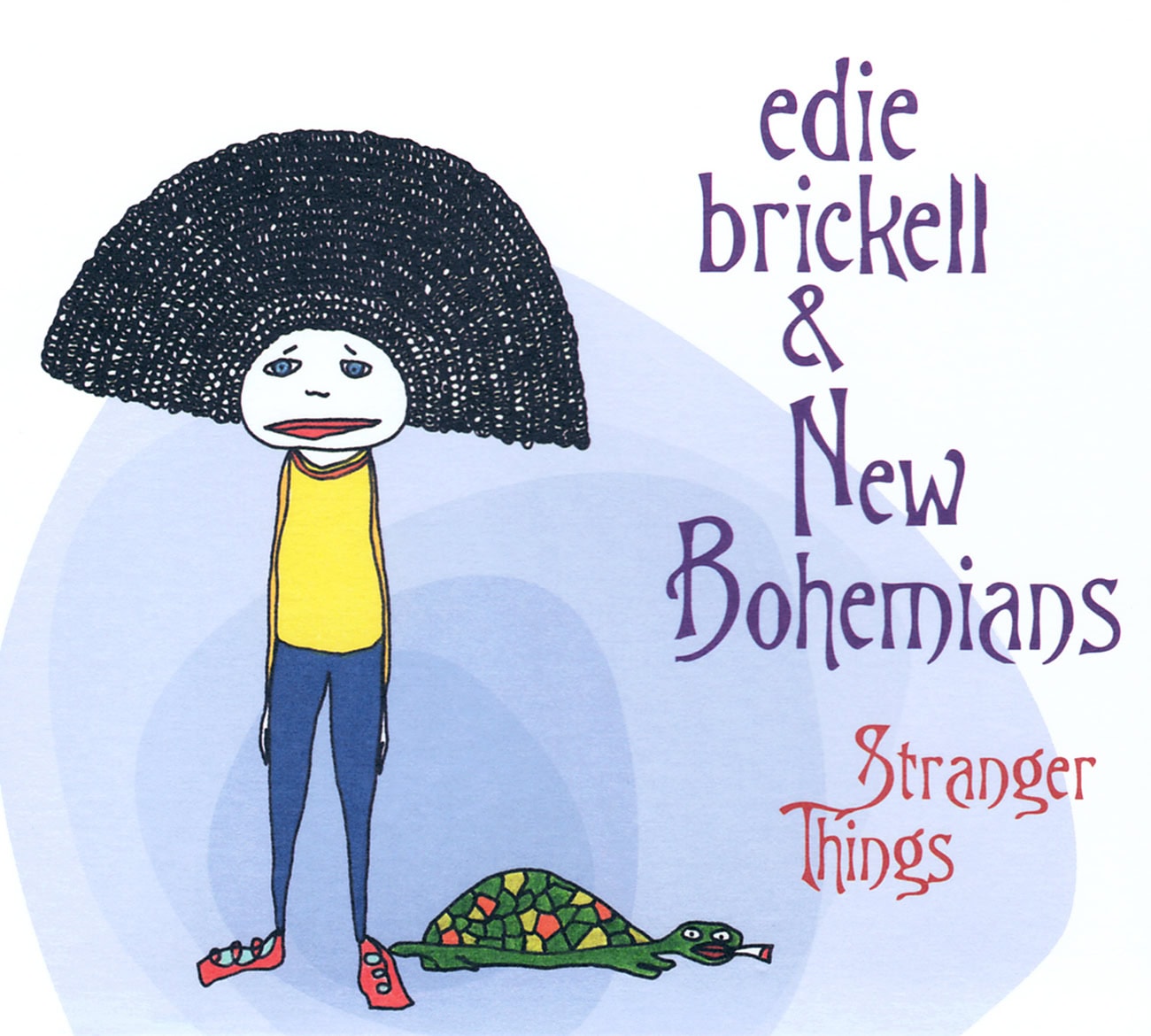 Edie Brickell & New Bohemians, Stranger Things