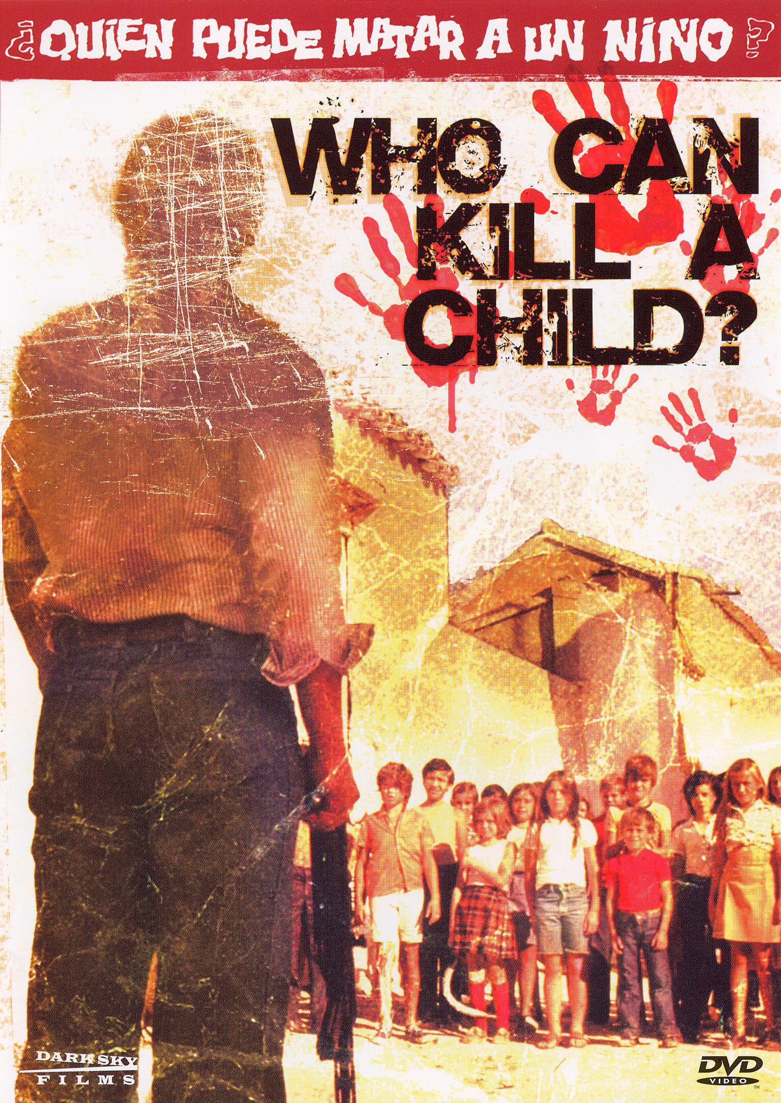 Who Can Kill a Child?