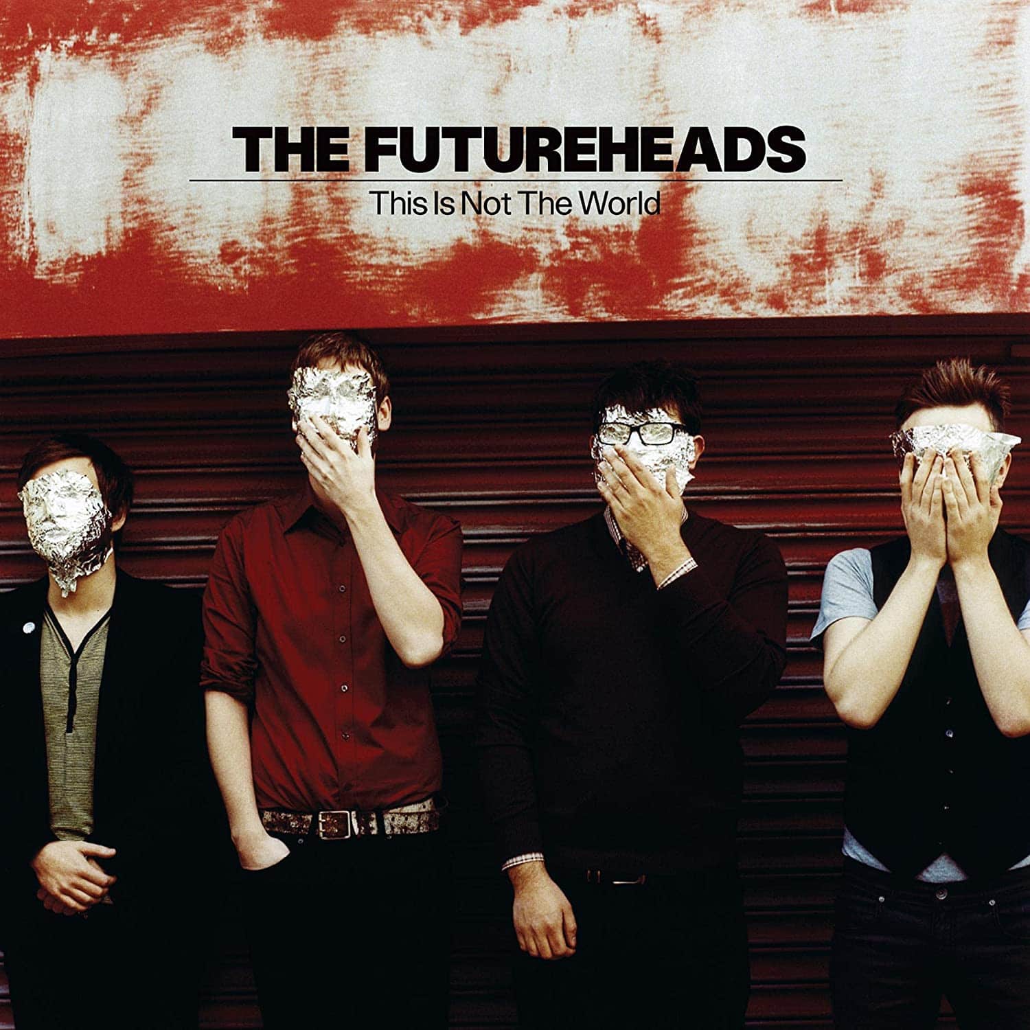 The Futureheads, This Is Not the World