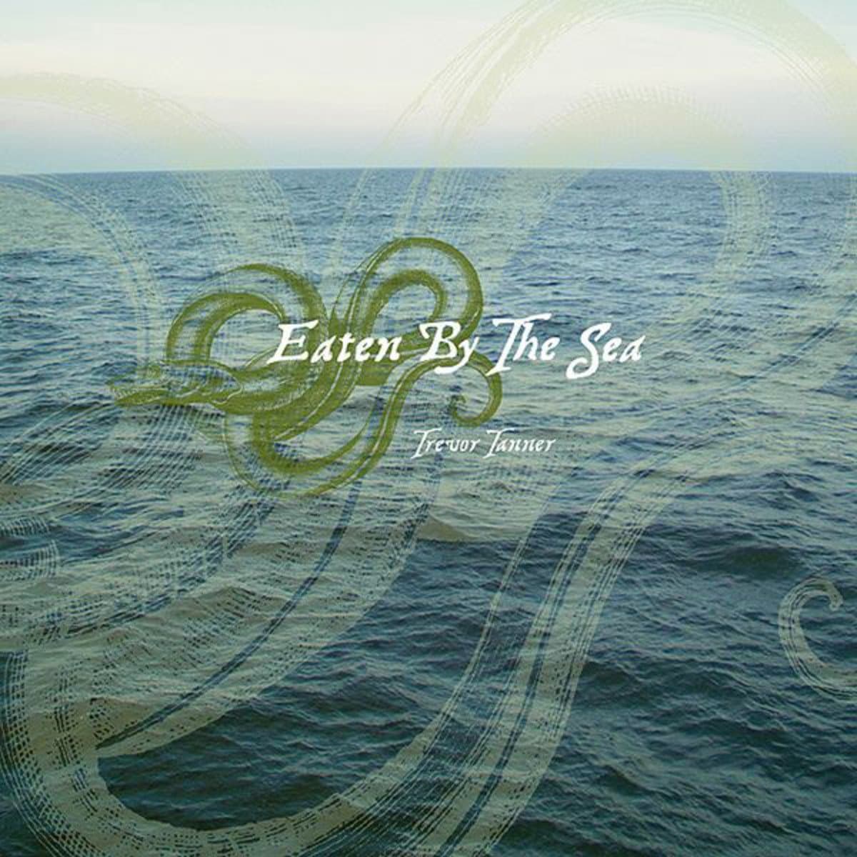 Trevor Tanner, Eaten by the Sea