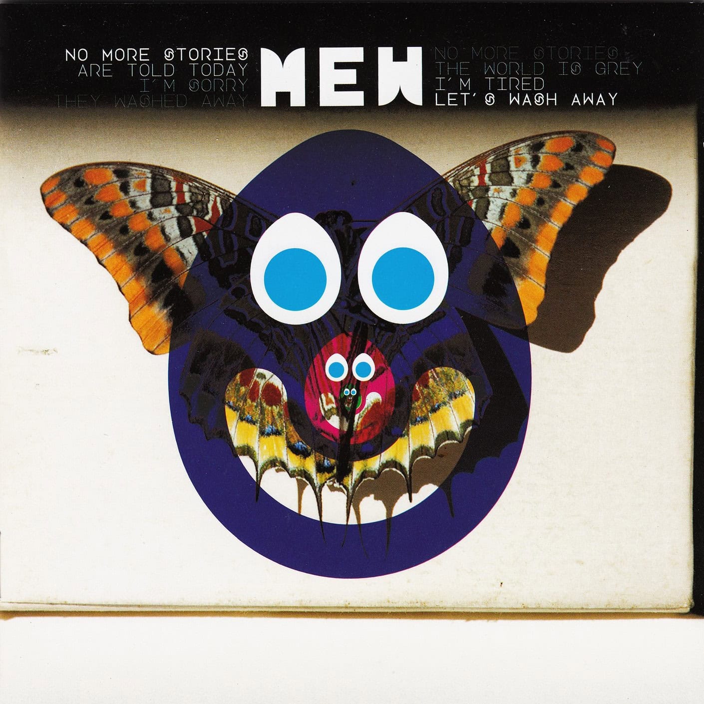 Mew, No More Stories Are Told Today I'm Sorry They Washed Away No More Stories the World Is Grey I'm Tired Let's Wash Away