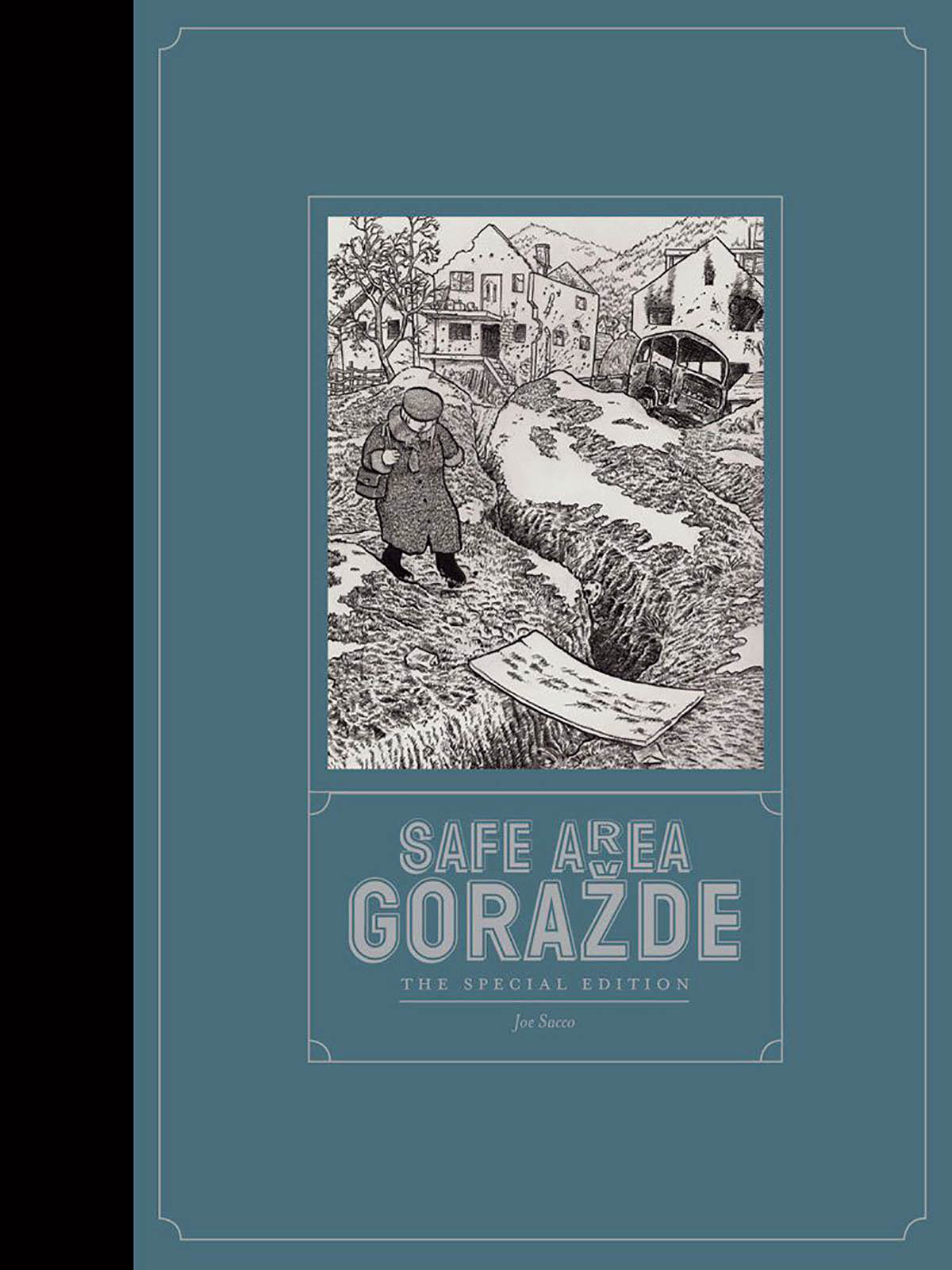 Joe Sacco’s Safe Area Goražde: The Special Edition