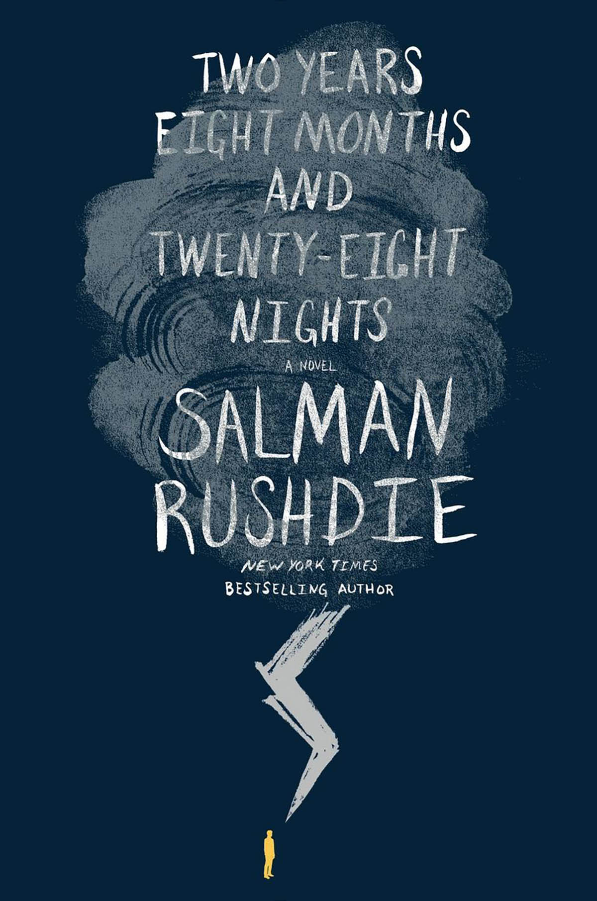 Salman Rushie, Two Years Eight Months and Twenty-Eight Nights