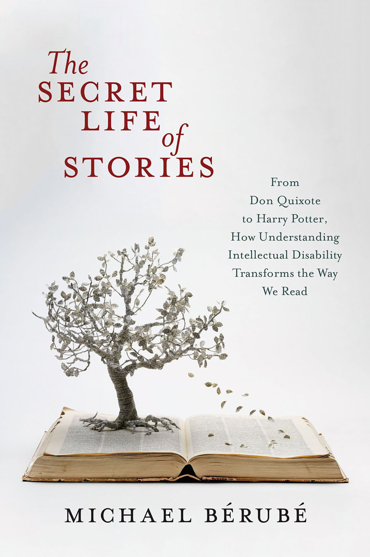 Michael Bérubé, The Secret Life of Stories