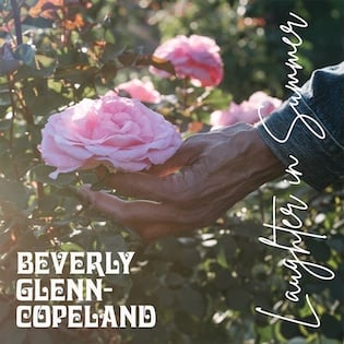 Beverly Glenn-Copeland, Laughter in Summer