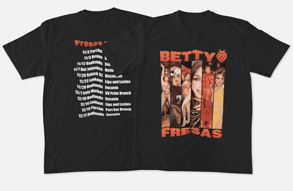 Betty Fresas Deux Front And Back T-Shirt