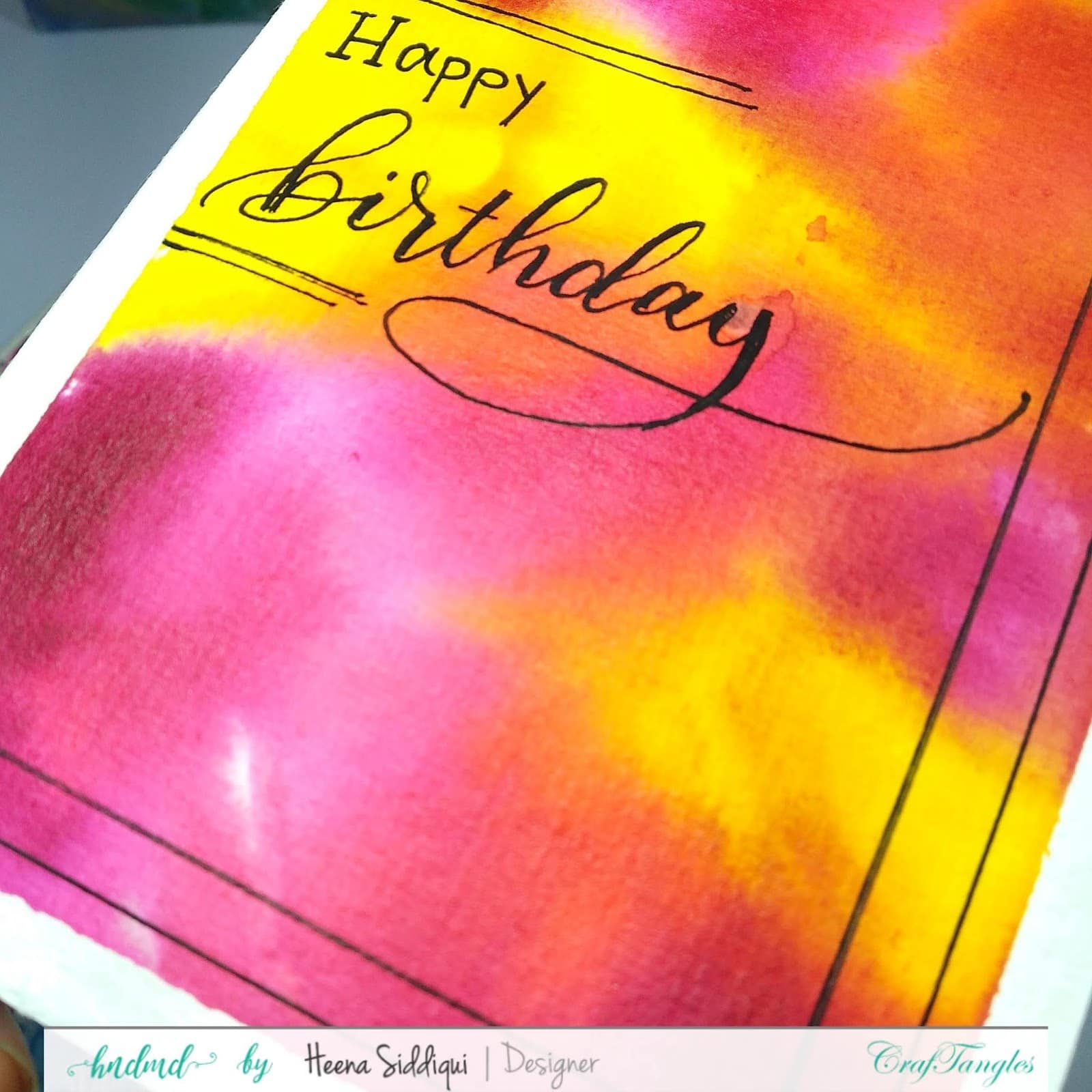 Calligraphy & Vibrant Background using Craftangles Liquid Watercolors 2