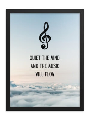 Quiet the Mind Music Framed poster