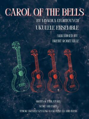 Carol of the Bells - Ukulele Group