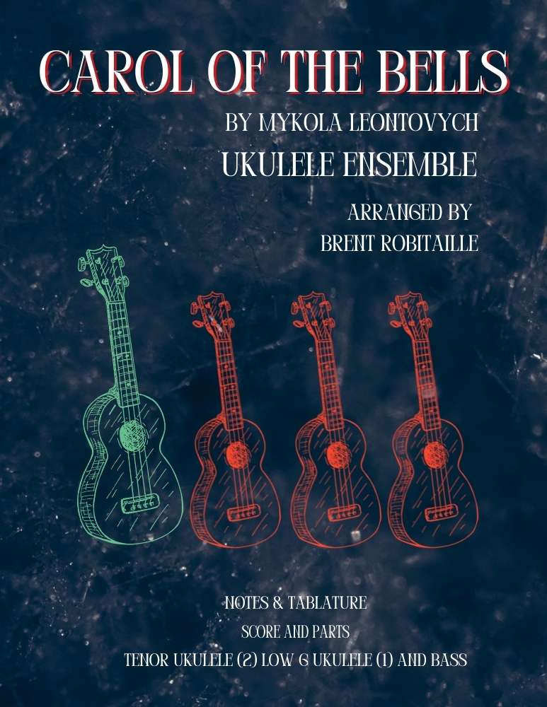Carol of the Bells - Ukulele Group
