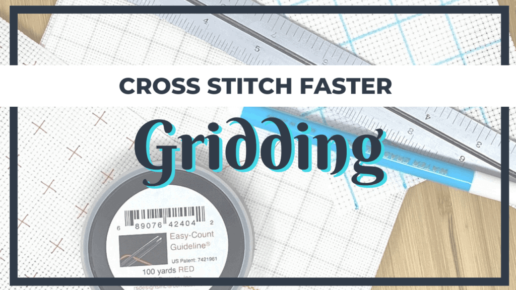 How To Grid Fabric for Cross Stitch (with Video) Notorious Needle