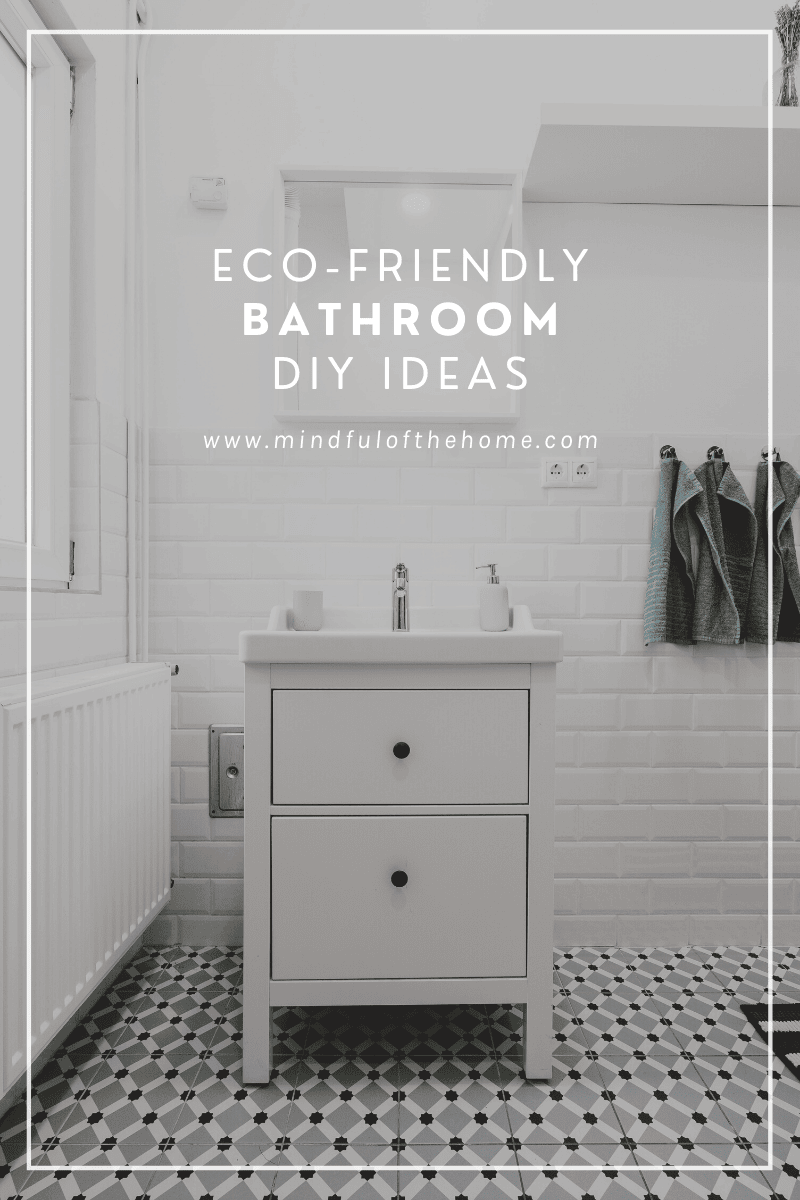 eco-friendly bathroom DIY ideas