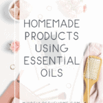 homemade products using essential oils