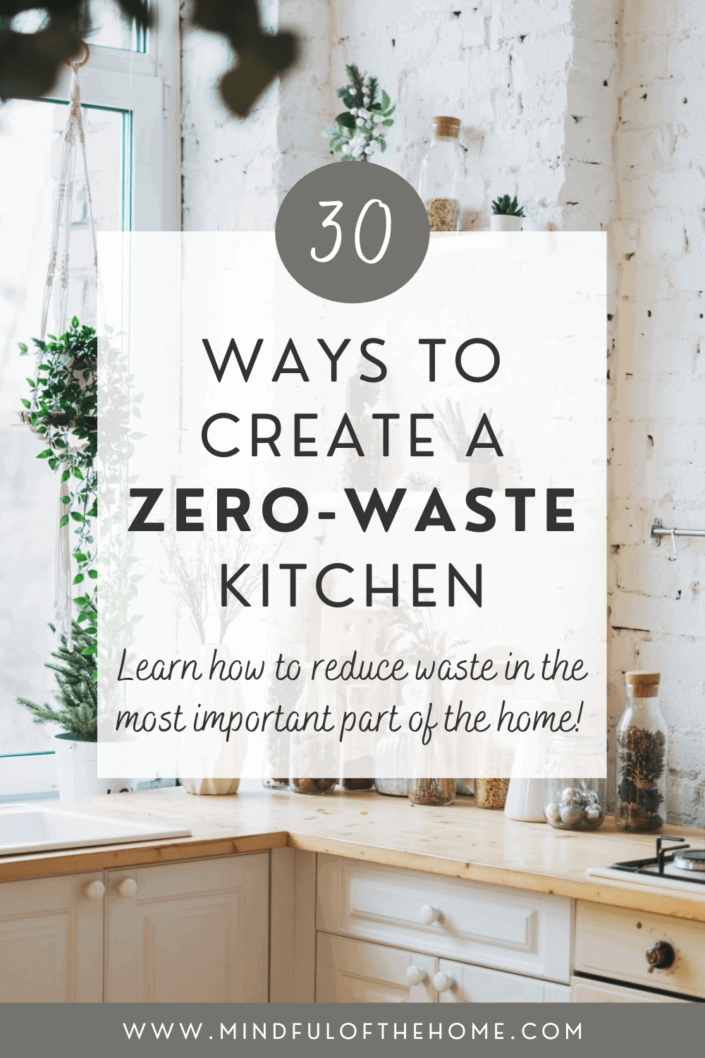 30 ways to create a zero-waste kitchen