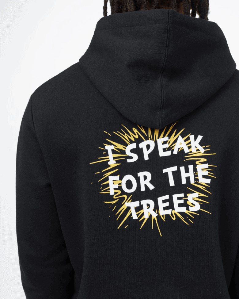 i speak for the trees hoodie by tentree