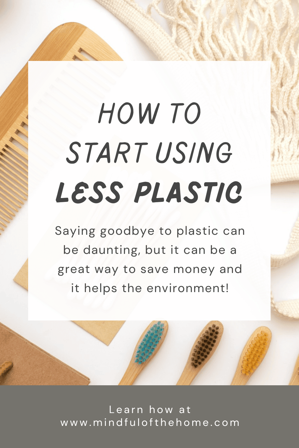 how to start using less plastic