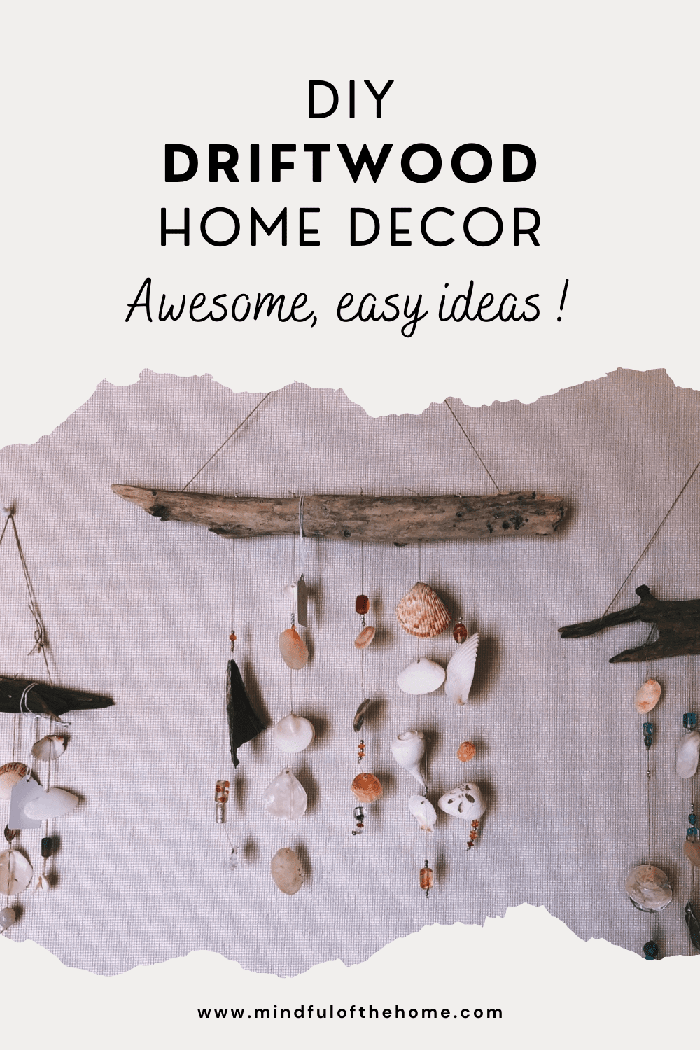 DIY driftwood home decor. Awesome, easy ideas!