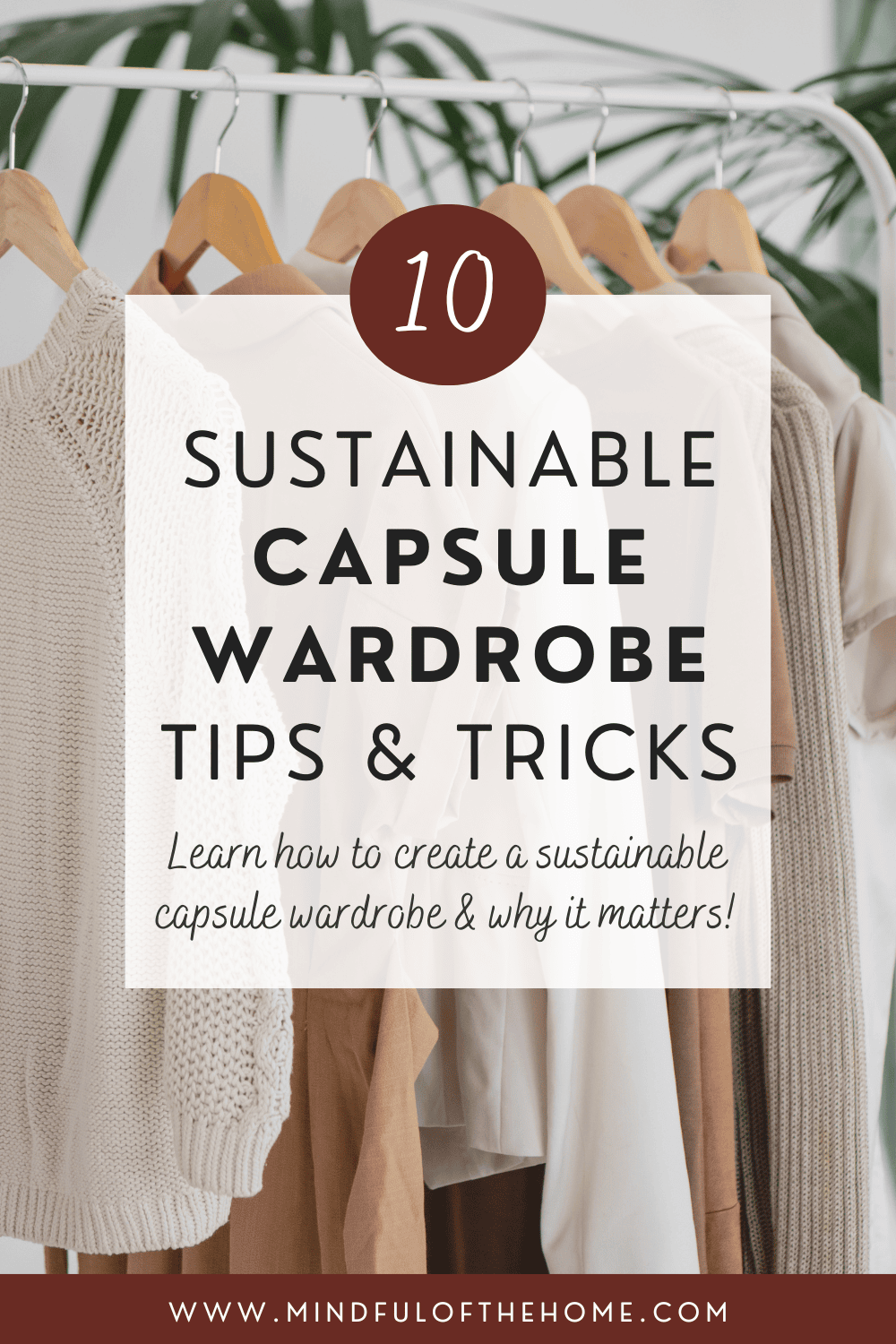 10 sustainable capsule wardrobe tips and tricks