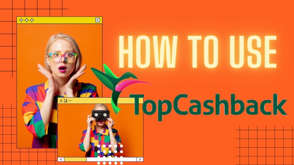 how to use topcashback