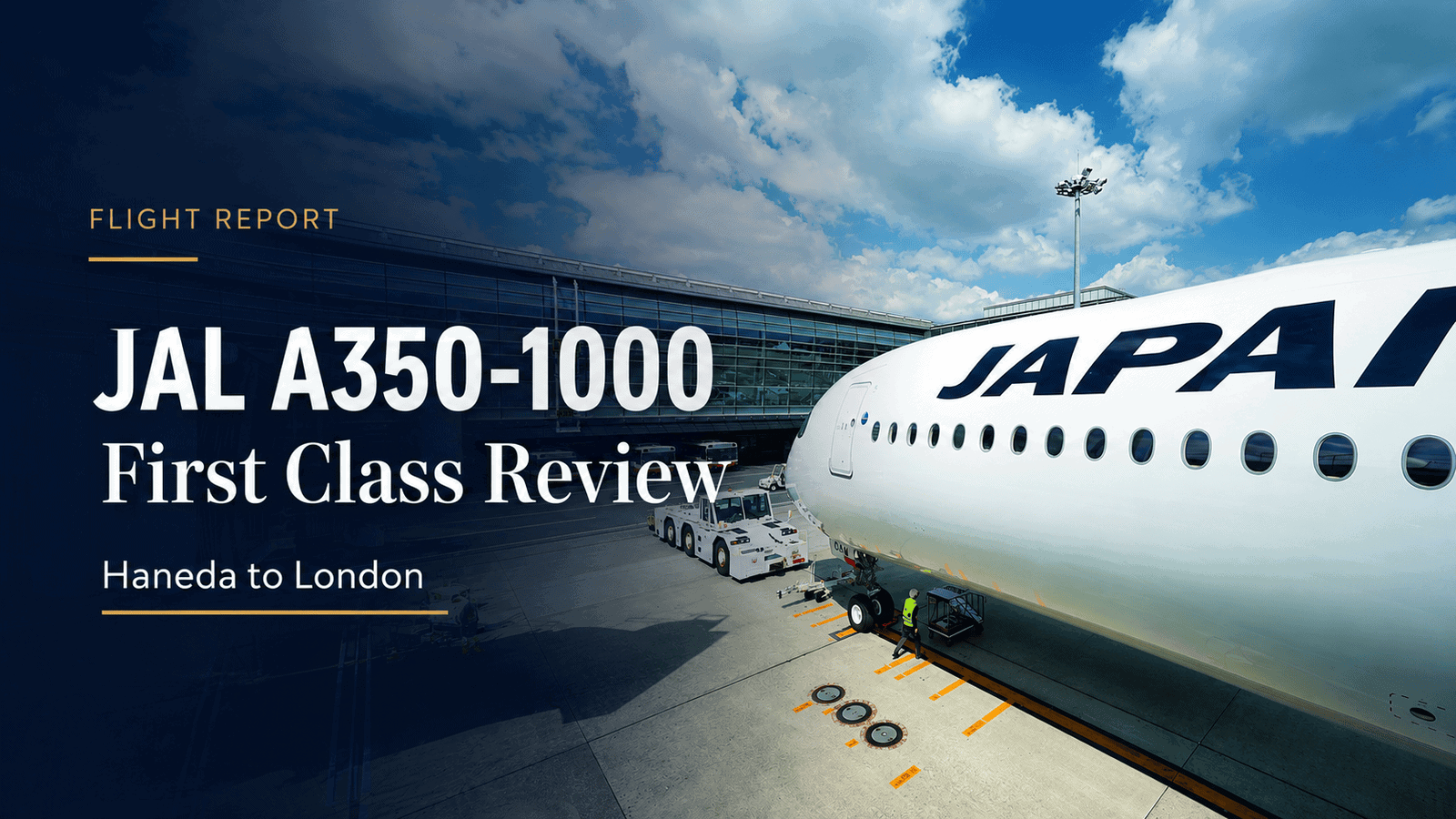JAL A350-1000 First Class Review: Flying from Tokyo to London