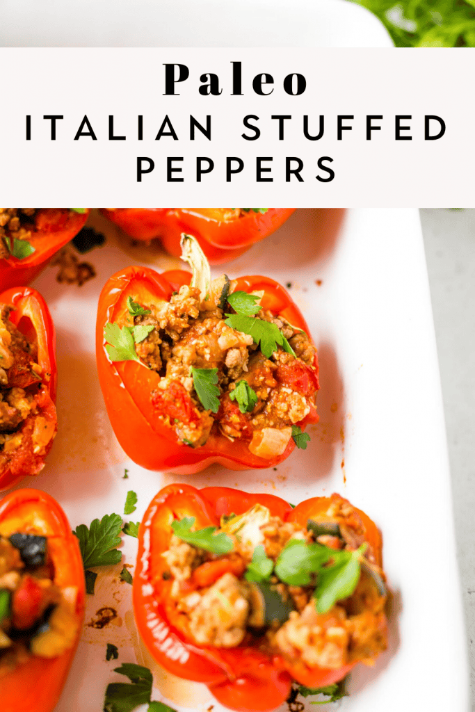 Italian Style Whole30 Stuffed Peppers (Paleo, Dairy free, Keto) | The ...