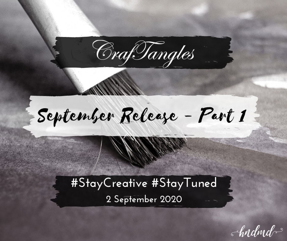 CrafTangles Product Release Sept 2020 2