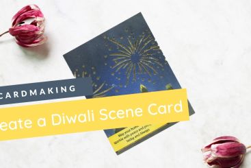 Create a Diwali Scene (Cardmaking Tutorial) 1