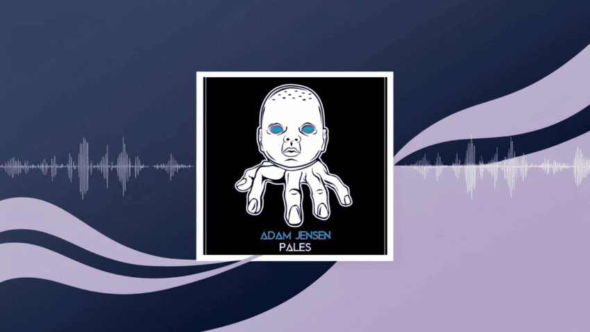 Song Deep Dive Adam Jensen Pales